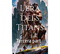 L’era dels Titans: Tercera part (TEOGONIA)