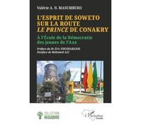 L’esprit de Soweto sur la route Le Prince de Conakry: À l’École de la Démocratie des jeunes de l’Axe