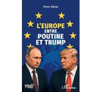 L’Europe entre Poutine et Trump (Éditions Pepper)