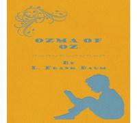 L. Frank Baum Ozma Of Oz - A Record Of Her Adventures With Dorothy Gale Of L. Frank Baum Multicolor