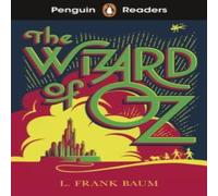 L. Frank Baum Penguin Readers Level 2: The Wizard of Oz (ELT Graded Reader) L. Frank Baum Multicolor