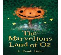 L. Frank Baum The Marvellous Land of Oz Paperback Book L. Frank Baum Multicolor