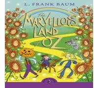 L. Frank Baum The Marvellous Land of Oz Paperback Book L. Frank Baum Multicolor