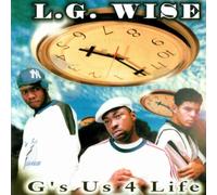 L.G. Wise - G's Us 4 Life
