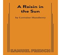 L Hansberry A Raisin in the Sun Paperback Book L Hansberry Multicolor