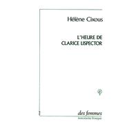 L' Heure De Clarice Lispector