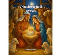 L’Histoire de Noël à Colorier
