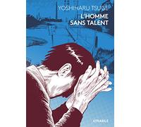 L' Homme sans talent