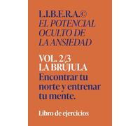L.I.B.E.RA LA BRUJULA: Libro de ejercicios