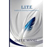 L.I.T.E. Leaders in Training Empowerment