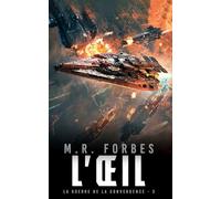L’ŒIL: 3 (La Guerre de la Convergence)