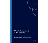 L’Imaginaire de l’écran / Screen Imaginary: 248 (Faux Titre, 248)