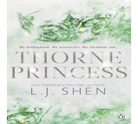 L. J. Shen Thorne Princess : The addictive grumpy sunshine romance & TikTok L. J. Shen Multicolor