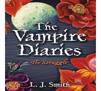L.J. Smith The Vampire Diaries: The Struggle Paperback Book in White L.J. Smith White