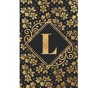 L Letter Monogram Initial Floral L Letter Notebook Diary For Men Women Kids: L Journal: Letter "L" Monogram Initial Floral Paperback Journal - (6x9)