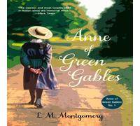 L. M. Montgomery Anne of Green Gables (Warbler Classics Annotated Edition) L. M. Montgomery Multicolor