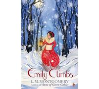 L.M. Montgomery - Emily Climbs A Virago Modern Classic - New Paperba - O245z