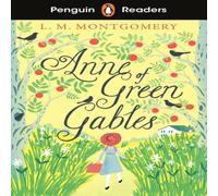 L. M. Montgomery Penguin Readers Level 2: Anne of Green Gables (ELT Graded Reader) in White L. M. Montgomery White