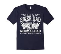 (L) Men's “I'm A Biker Dad Just Like A Normal Dad…” T-Shirt-Father's Day