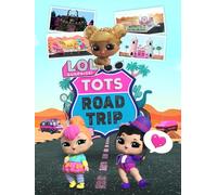 L.O.L. Surprise! Tots Road Trip