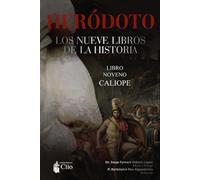 L O S N U E V E L I B R O S D E L A H I S T O R I A: LIBRO NOVENO CALIOPE