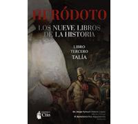 L O S N U E V E L I B R O S D E L A H I S T O R I A: LIBRO TERCERO TALÍA