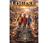 L.O.U.I.S.E: Africa history and culture