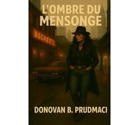 L’Ombre du mensonge