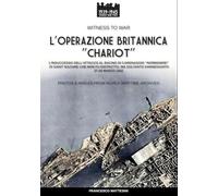 L’operazione Britannica “Chariot”