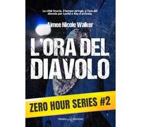L’ora del diavolo (Zero Hours)