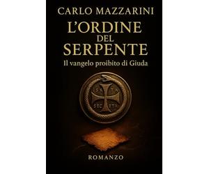L’Ordine del Serpente: Il vangelo proibito di Giuda: 2 (God’s Agent)