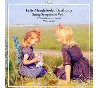 L Orfeo Barockorch/Gaigg - Mendelssohn:String Symphonies Vol. 1