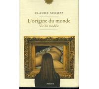 L ORIGINE DU MONDE: VIE DU MODELE