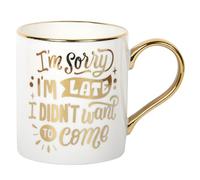 L & P Home & Gifts Gold Edition Fine China Sorry I'm Late Gld Edition Mug 350ml for Hot & Cold Drinks | Durable Coffee Cups for Home & Office | Easy-to-Hold Coffee Mugs for Beverages & Daily Use