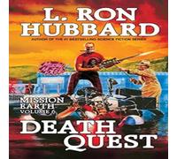 L. Ron Hubbard Death Quest: Mission Earth Volume 6 Paperback Book L. Ron Hubbard Multicolor