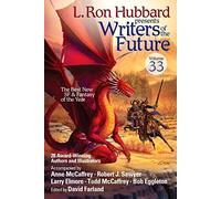 L. Ron Hubbard Presents Writers of the Future Volume 33