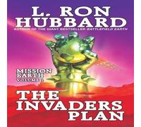 L. Ron Hubbard The Invaders Plan: Mission Earth Volume 1 Paperback Book L. Ron Hubbard Multicolor