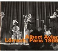 L??rrach, Paris 1966 by Albert Ayler (2002-08-02)