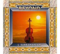 L.Subramaniam - Beyond