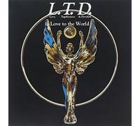 L.T.D. - Love To The World: Love, Togetherness & Devotion)