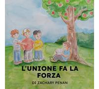 L’UNIONE FA LA FORZA