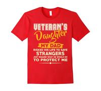 (L) Veteran's Daughter T-Shirt- My Dad Risked His Life To Save..-Father's Day