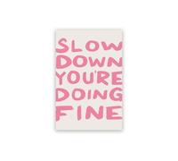 L0famy Pink Quote Aesthetic Stickers, Daily Affirmations Poster Slow Down You're Doing Fine, Motivational Art Prints 8x10inch Unframed (Pink)