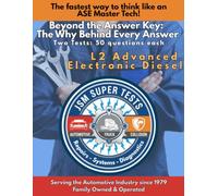 L2 Advanced Electronic Diesel: The Fastest Way to Think Like an ASE Master Tech (JSM Super Tests)