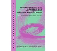 L2 vocabulary acquisition, knowledge and use