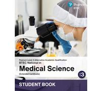 L3 AAQ BTEC National 2025 Medical Science Ext Cert Student Book (Print)