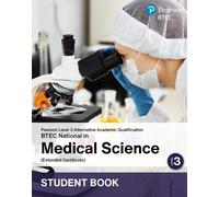 L3 AAQ BTEC National 2025 Medical Science Ext Cert Student Book (Print)