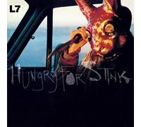 L7 - Hungry For Stink [180 gm LP Black vinyl]
