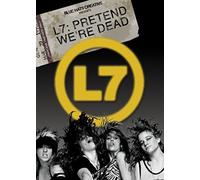 L7 : PRETEND WE'RE DEAD - Blu Ray - Sealed Region Free