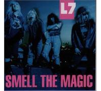 L7 - Smell the Magic